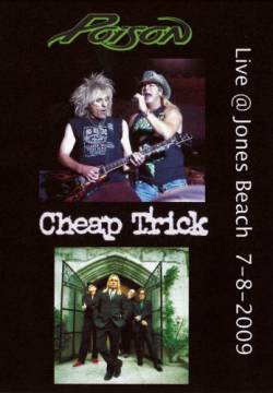 Poison (USA) : Poison & Cheap Trick - Live to Long Beach